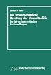 Die wissenschaftliche Beratung der Umweltpolitik. Der Rat von Sachverst�ndigen f�r Umweltfragen
