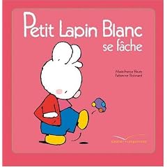 Petit Lapin Blanc se f�che