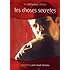 Les Choses Secretes