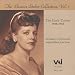 The Eleanor Steber Collection, Vol. 1: The Early Career, 1938-1951