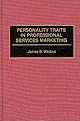 Personality Traits in Professional Services Marketing