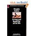 So Long, and Thanks for All the Fish (The Hitch Hiker's Guide to the Galaxy)