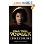 Homecoming (Star Trek Voyager Book One of Two) (Pt.1)