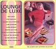 Lounge De Luxe