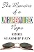 The Memoirs of an Unsupervised Negro: A Literary Hiccup . . .