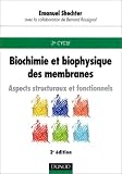 Biochimie et biophysique des membranes : Aspects structuraux et fonctionnels