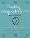 Teaching Geography 3-11: The Essential Guide (Reaching the standard)