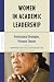 Books : Women in Academic Leadership: Professional Strategies, Personal Choices (Women in Academe Series)