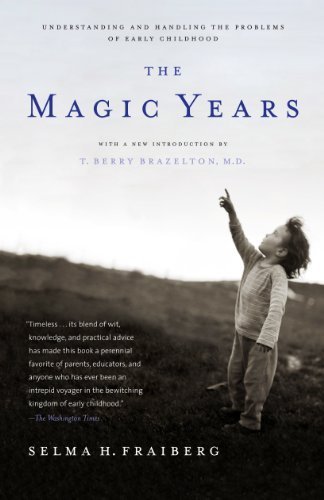 The Magic Years: Understanding and Handling the Problems of Early Childhood Paperback - December 9, 1996