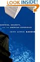 Surprise, Security, and the American Experience (Joanna Jackson Goldman Memorial Lectures on American Civilization & Government)