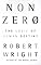 Nonzero: The Logic of Human Destiny