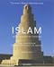 Islam: Early Architecture from Baghdad to Jerusalem and Cordoba (World Architecture)