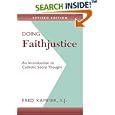 Doing Faithjustice: An Introduction to Catholic Social Thought by  Fred Kammer