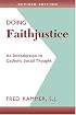 Doing Faithjustice: An Introduction to Catholic Social Thought