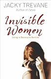 Review Hodder & Stoughton  / Invisible Women: True Stories of Courage and Survival