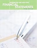 Interpreting and Analyzing Financial Statements (3rd Edition)