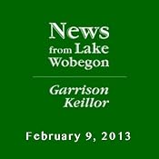 The News from Lake Wobegon from A Prairie Home Companion, February 09, 2013 | [Garrison Keillor]