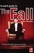 Books : The Fall: An Armchair Guide