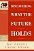 Book Discovering What the Future Holds (40-Minute Bible Studies)