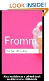The Fear of Freedom (Routledge Classics)