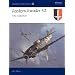 Jagdgeschwader 52: The Experten (Aviation Elite Units)