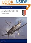 Jagdgeschwader 52: The Experten (Aviation Elite Units)