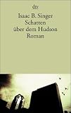 Schatten �ber dem Hudson: Roman