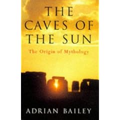 The Caves of the Sun: Origin of Mythology