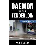 Daemon in the Tenderloin