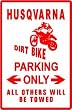 HUSQVARNA PARKING motorcycle sport sign
