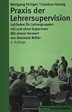Produkt-Bild: Praxis der Lehrersupervision: Leitfaden f&uuml;r Lehrergruppen mit und ohne Supervisor