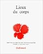 Les lieux du corps - Nouvelle Revue de psychanalyse N�3