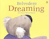 Belvedere Dreaming