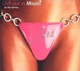 Joia: Chill Out in Miami