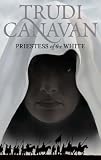 Priestess Of The White: Age Of The Five Book One