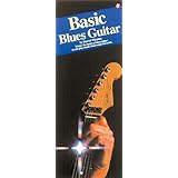 Basic Blues Guitar [Paperback]