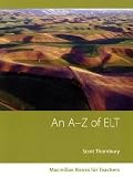 Cover of An A-Z of ELT by Scott Thornbury 1405070633