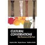Cultural Conversations: The Presence of the Past book cover