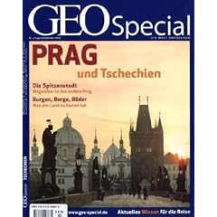 GEO Special 4/2009: Die Spitzenstadt:Wegweiseer in das andere Prag. Burgen, Berge, B�der: Was das Land zu bieten hat