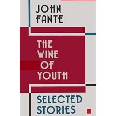 The Wine of Youth: Selected Stories