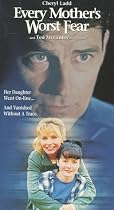 Every Mother's Worst Fear [VHS]