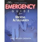 Emergency Guide for Dental Auxiliaries by Janet Chernega