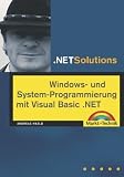 Windows- und Systemprogrammierung mit Visual Basic .NET, m. CD-ROM