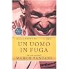 Un uomo in fuga. La vera storia di Marco Pantani (Saggi)