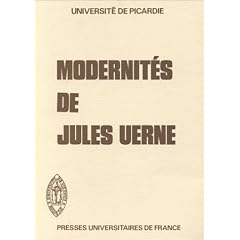 Les Modernit�s de Jules Verne, 1�re �dition