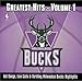 Milwaukee
Bucks:
Greatest
Hits,
Vol.
1