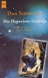 Die Hyperion-Ges�nge - Zwei Romane in einem Band: Hyperion / Der Sturz von Hyperion