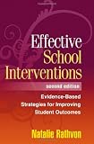 Effective School Interventions, Second Edition: Evidence-Based Strategies for Improving Student Outcomes