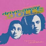 Drive-Away Dolls (Music from The Motion Picture)