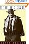 'If They Move... Kill 'Em!": The Life and Times of Sam Peckinpah